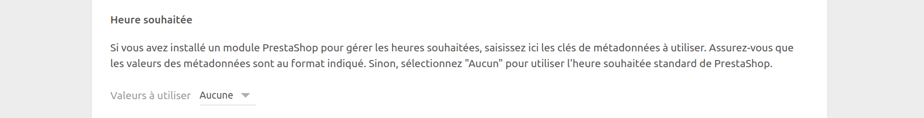 Page de configuration PrestaShop Bridge, Heure souhaitée